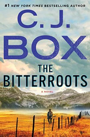 C.J. Box The Bitterroots